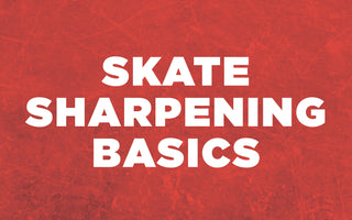 Sharpening 101 - Skate Sharpening Basics